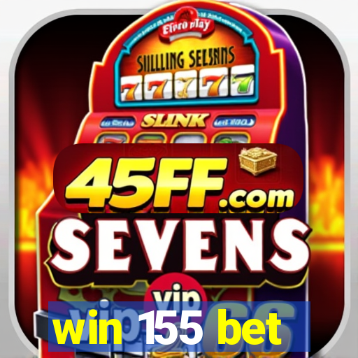 win 155 bet